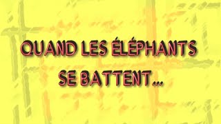 QUAND LES ELEPHANTS SE BATTENT SAISON1 EP1  BURKINA FASO [upl. by Ahsetel]