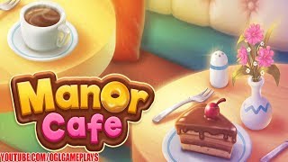 Manor Cafe Android iOS Gameplay By GAMEGOS [upl. by Ytirahs]