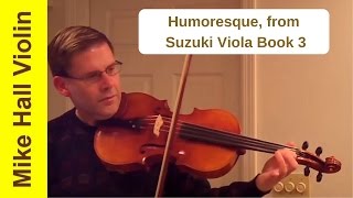 Humoresque  4 from Suzuki Viola Book 3 [upl. by Nywnorb]