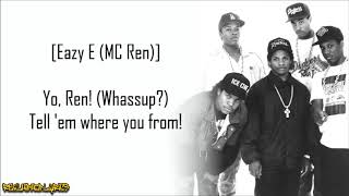 NWA  Straight Outta Compton Lyrics [upl. by Maltzman551]