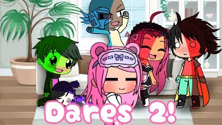 DARES 2 Gacha Life  TTTTG [upl. by Eedya]