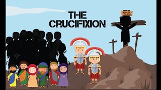 The Crucifixion  Jesus dies on the cross  Good Friday  Bible Story Kids [upl. by Brynne]