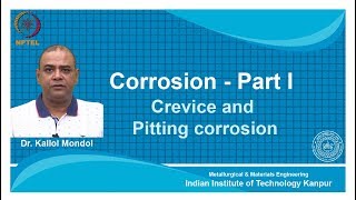 noc18mm14 Lecture05Crevice and Pitting Corrosion [upl. by Corb]