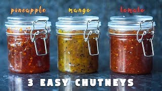 3 Easy Chutney Recipe  Sweet and Spicy  Hungry for Goodies [upl. by Leamsi462]