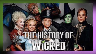 Behind The Curtain The History of WICKED Part One [upl. by Carlton]