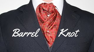 How To Tie an Ascot or Cravat Barrel Knot [upl. by How]