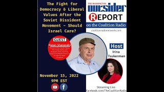 The Washington Outsider Report EP64  Natan Sharansky [upl. by Mattson507]