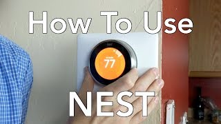 How To Use The Nest Learning Thermostat [upl. by Nilya150]