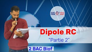 2BAC Biof  Electricité Dipôle RC partie 2  Prof Noureddine [upl. by Holland]