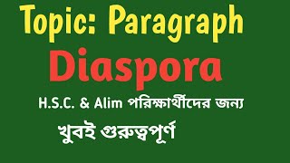 Diaspora paragraph for HSC amp Alim Examination [upl. by Nine]