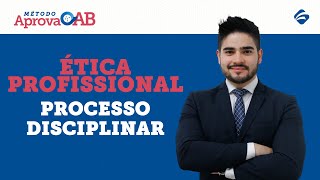 Ética Profissional  Revisão de Processo Disciplinar [upl. by Carlo]