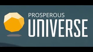 Prosperous Universe  Getting Started [upl. by Eitsirk]