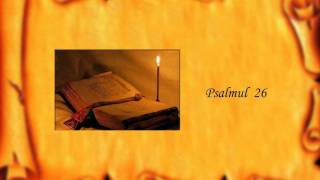 Psalmul 26 [upl. by Holmes]