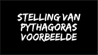 Stelling van Pythagoras Voorbeelde [upl. by Nomal]