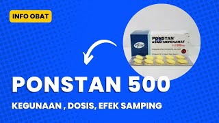 Obat PONSTAN  Kegunaan Dosis Efek Samping [upl. by Fagin]