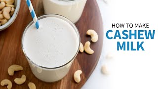 How to Make Cashew Milk No Straining [upl. by Haropizt]