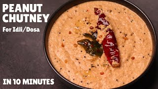 10Minute Peanut Chutney Recipe For IdliDosa  South Indian Style Peanut Chutney  मूँगफली की चटनी [upl. by Ihsar]