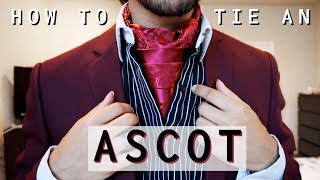 How To Tie An Ascot 2 ways for different neck sizes [upl. by Peckham]