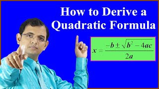 How to derive a Quadratic Formula  Quadratic Equation [upl. by Franek]