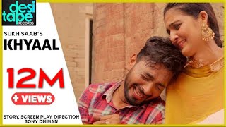 Khyaal Official Video  Sukh Saab  Game Boy  Sony Dhiman  New Song 2021  Desi tape records [upl. by Yenahc312]