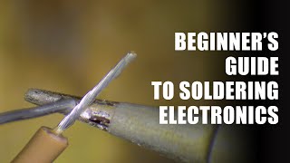 Beginners Guide to Soldering Electronics Part 1 [upl. by Lahsram]