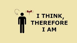 I think therefore I am Illustrated [upl. by Mikkel]