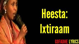 HEESTII IXTIRAAM LYRICS XABIIBA XASAN TOOXOW [upl. by Painter365]