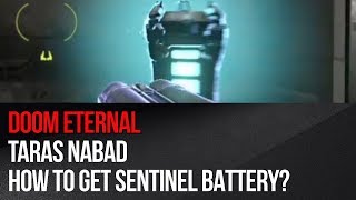 Doom Eternal  How to get Sentinel Battery in Taras Nabad [upl. by Geoff]