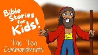 Bible Stories for Kids The Ten Commandments [upl. by Couq]