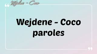 Wejdene  Coco ParolesLyrics [upl. by Bernard]