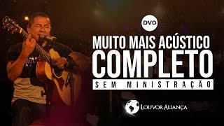 DVD MMA COMPLETO  SEM MINISTRAÇÃO  LOUVOR ALIANÇA [upl. by Nonnaehr227]