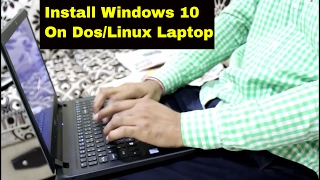 how to install windows 10 on dos or linux based laptop [upl. by Rockafellow]