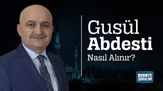 Gusül Abdesti Nasıl Alınır [upl. by Eem33]