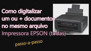 Como digitalizar Impressora Epson [upl. by Iruj]