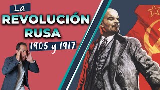 La REVOLUCIÓN RUSA de 1905 y 1917 RESUMEN COMPLETO [upl. by Dulcine]