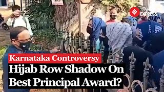 Karnataka Hijab Row Shadow On Best Principal Award  Teachers Day [upl. by Dulcia793]