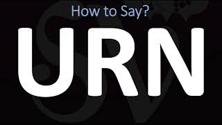 How to Pronounce URN CORRECTLY [upl. by Ayila5]