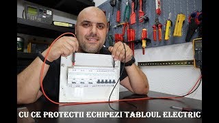 Electricianul  Cu ce protectii echipezi tabloul electric [upl. by Raphaela]