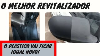 Qual o melhor revitalizador de plásticos [upl. by Abdu]