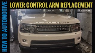 How To Replace Lower Control Arms On A Range Rover Sport [upl. by Wystand793]