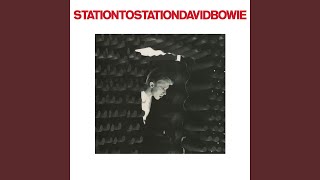 Station to Station 2016 Remaster [upl. by Reffinnej732]