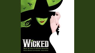 Defying Gravity From quotWickedquot Original Broadway Cast Recording2003 [upl. by Obmar647]