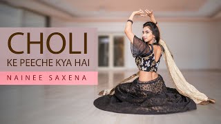 Choli Ke Peeche Kya Hai  Nainee Saxena [upl. by Ettennad]