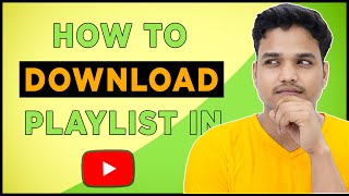 How to Download Youtube Playlist [upl. by Aneras]