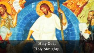 Holy God  Agios O Theos [upl. by Mik]