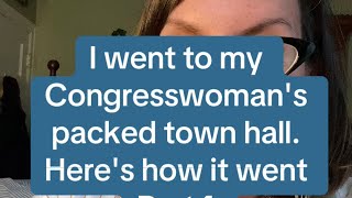 I went to my Congresswomans Town Hall Heres how it went [upl. by Vitalis]