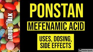 Mefenamic Acid Ponstan  Uses Dosing Side Effects [upl. by Anjanette479]