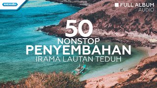 50 Nonstop Penyembahan Irama Lautan Teduh  Hosana Singers Full Album Audio [upl. by Noir]