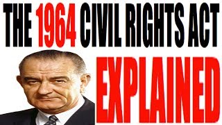 The 1964 Civil Rights Act Explained US History Review [upl. by Nawrocki144]