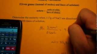 Calculating Molarity given grams and liters [upl. by Nnyladnarb]